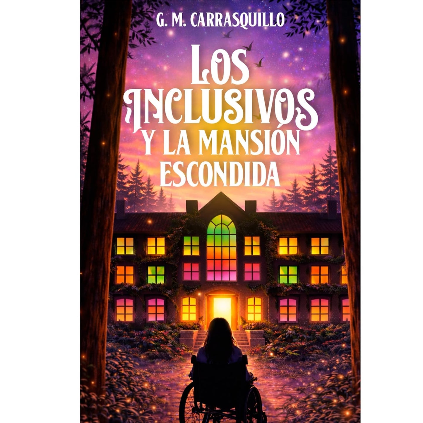 Los Inclusivos y la Mansión Escondida: Edición especial